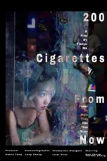 200 Cigarettes from Now (2021)