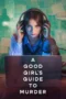 A Good Girl’s Guide to Murder Season 2 (2026)