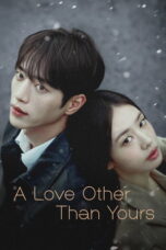 A Love Other Than Yours Season 1 (2026)