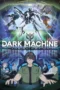 DARK MACHINE THE ANIMATION Season 1 (2026)